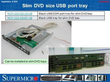 2×USB port tray MÍSTO slim DVD pozice (SC813,815,825,836) pro X11/12/13 desky bez COM portu